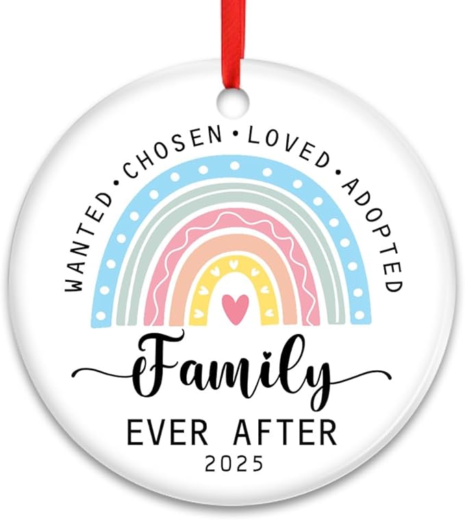 Adoption Family Ornament 2025 – Wanted Chosen Loved Adopted Rainbow Ceramic Ornament – Family Ever After Keepsake Gift – Cute Christmas Tree Hanging Decoration for Adoptive Parents or Kids