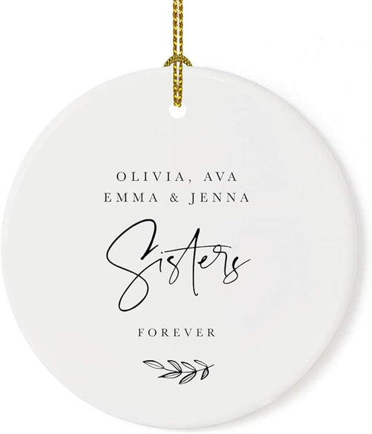 Andaz Press Personalized Best Friends Sorority Sisters Round Ceramic Porcelain Christmas Ornament Keepsake Collectible Gift, Olivia, Ava, Emma & Jenna, Sisters Forever 2024, Antique Handdrawn, 1-Pack