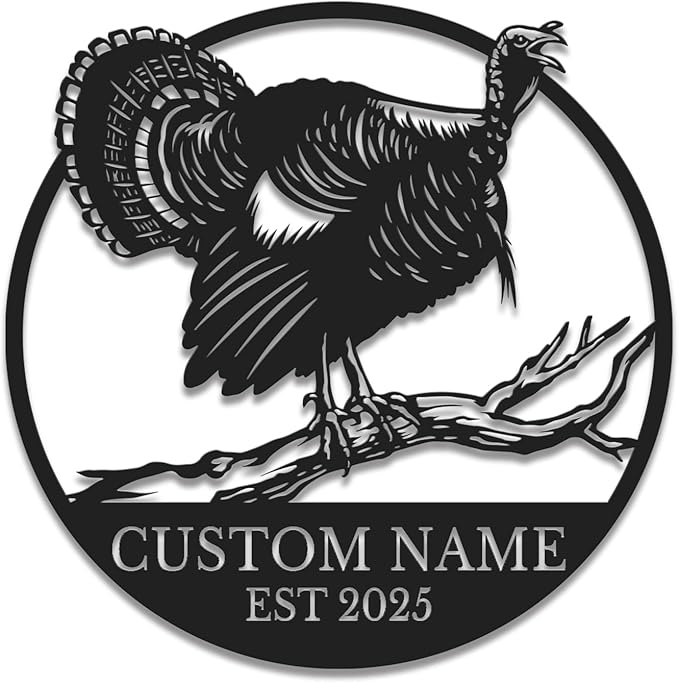 Personalized Turkey Metal Wall Art, Custom Hunting Cabin Sign, Wild Turkey Farmhouse Decor, Rustic Lodge Wall Hanging, Turkey Hunter Gift, Thanksgiving Home Decoration (Style-2)