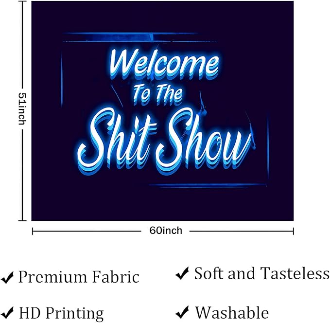 Welcome to the Shitshow Tapestry Blue Dorm Room Decor for Bedroom Wall Hanging Vintage 3D Word Art Flag Wall Tapestry for Living Room Dorm Party Decor (51 X 60 Inches)